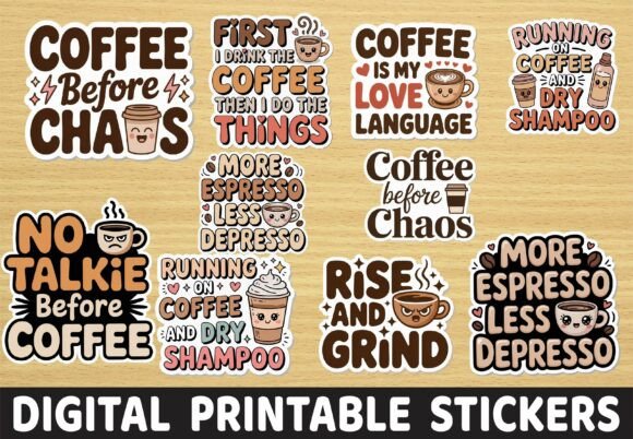 Funny Coffee Lover Quote Cafe Stickers