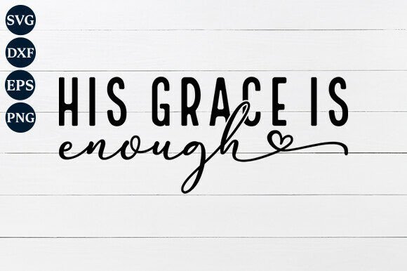 His Grace Is Enough SVG PNG Review for Real Embroidery Projects