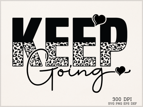 KEEP Going SVG, Motivational Embroidery Design Review