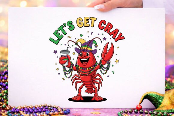 Mardi Gras Let’s Get Cray Crawfish SVG