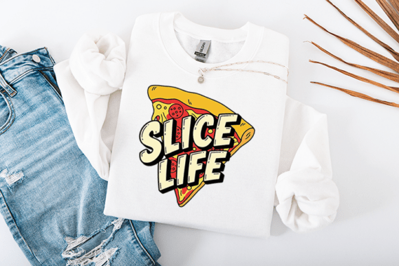Slice Life Pizza Funny Food Quote Design